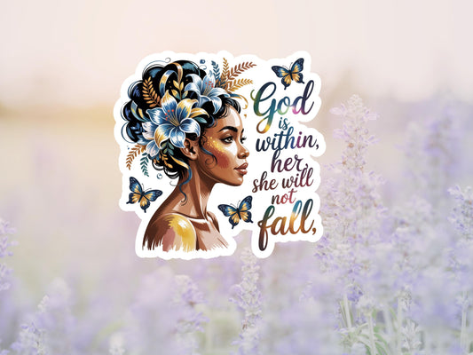 God Is Within Her, She Will Not Fall Woman Sticker