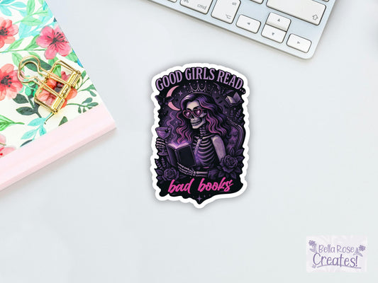 Good Girls Read Bad Books Sticker