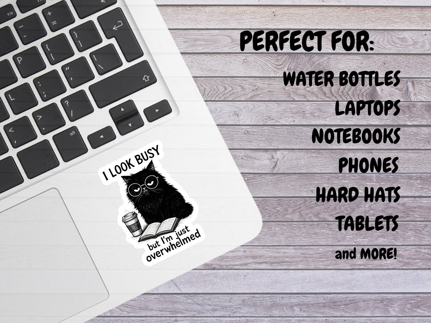 I Look Busy But I'm Just Overwhelmed Black Cat Sticker