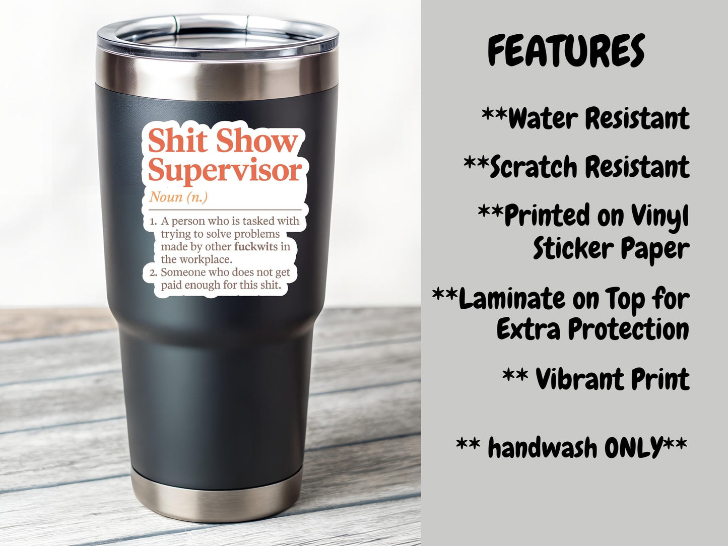 Shit Show Supervisor Definition Sticker