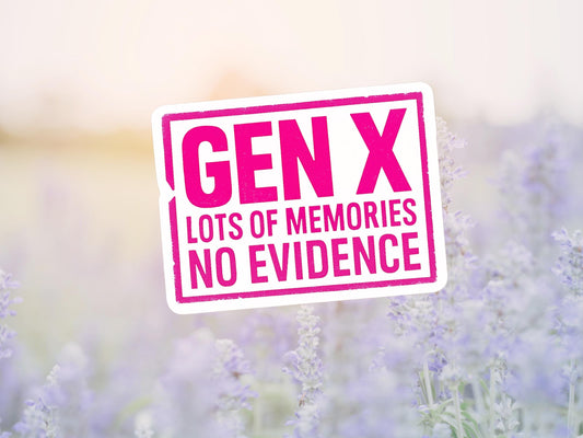 Pink Gen X Lots Of Memories No Evidence Sticker
