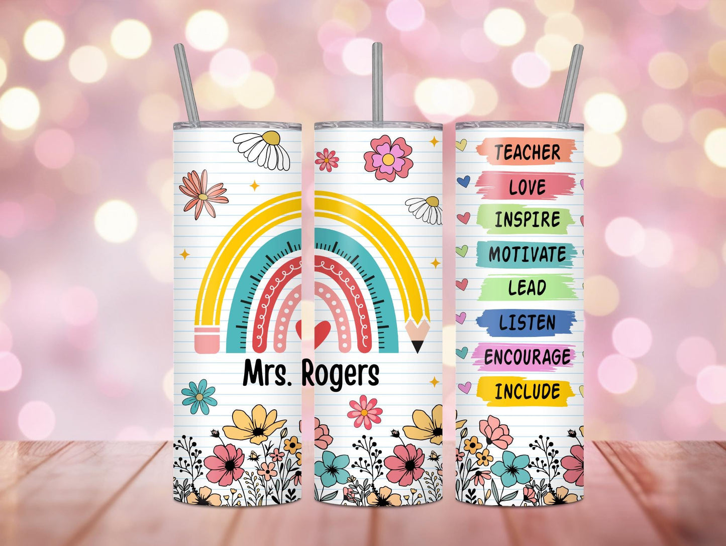 Teacher Pencil Rainbow And Floral Personalized 20oz Tumbler