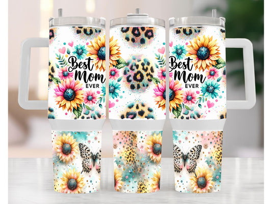 Best Mom Ever Sunflower And Leopard Print 40oz Tumbler