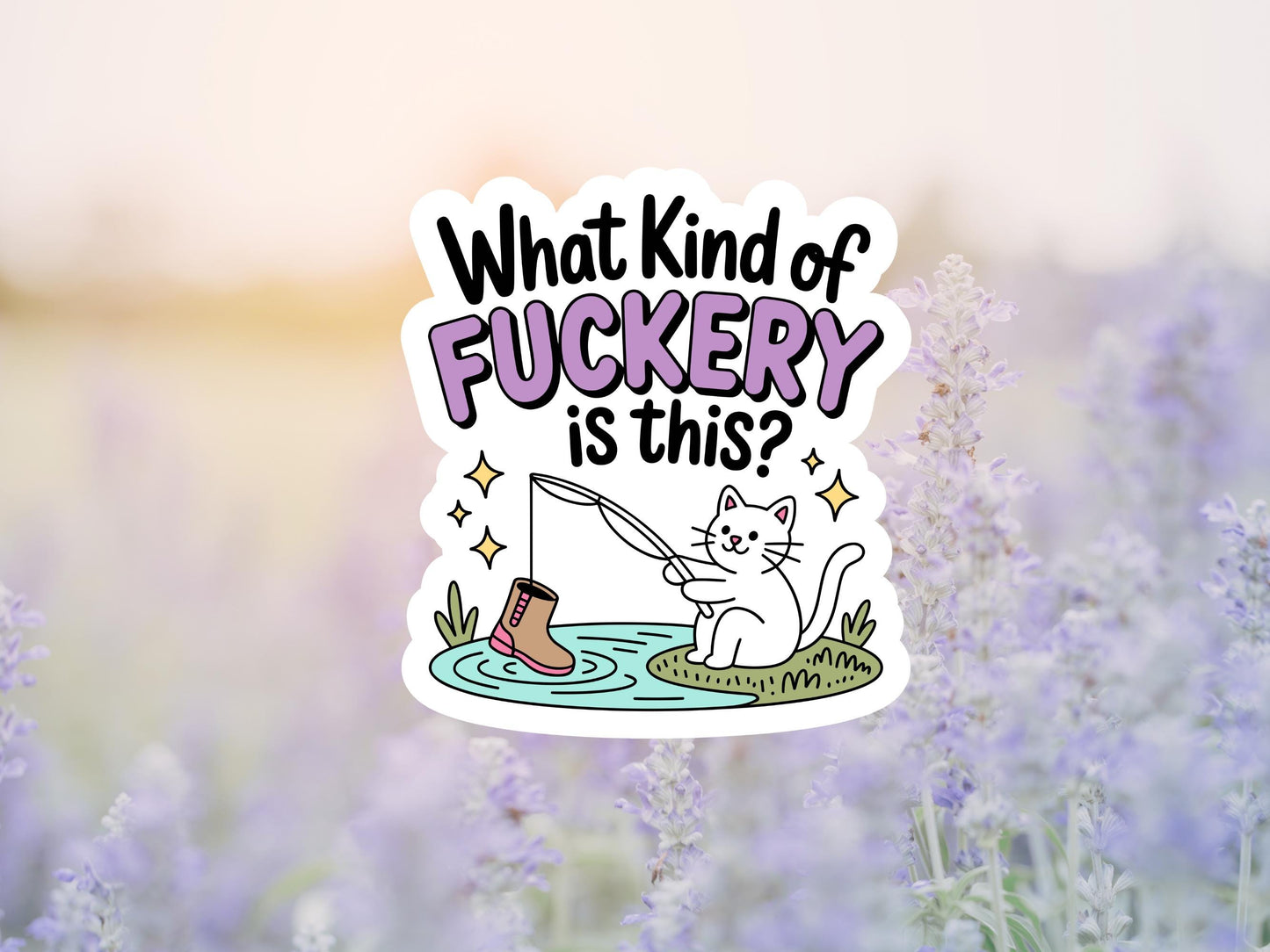 What Kind Of Fuckery Is This Cat Fishing Sticker