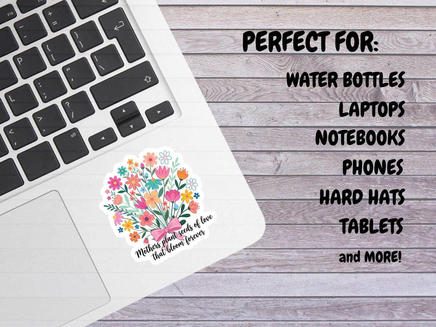 Mother's Plant Seeds Of Love That Bloom Forever Floral Sticker