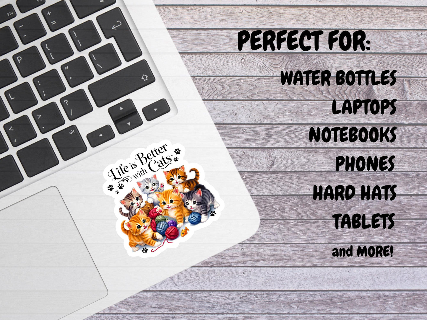 Life Is Better With Cats Sticker