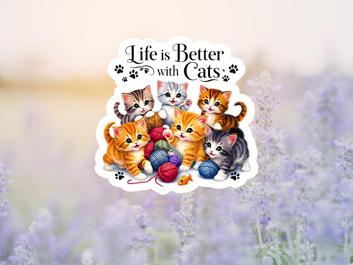 Life Is Better With Cats Sticker