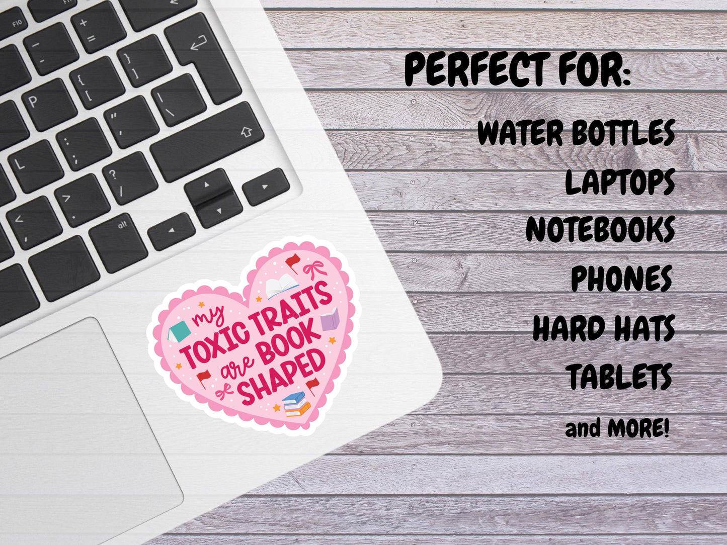 My Toxic Traits Are Book Shaped Heart Sticker