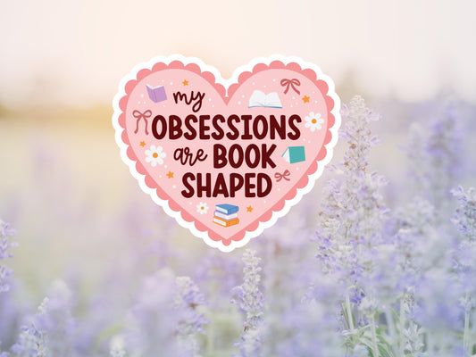 My Obsessions Are Book Shaped Heart Sticker