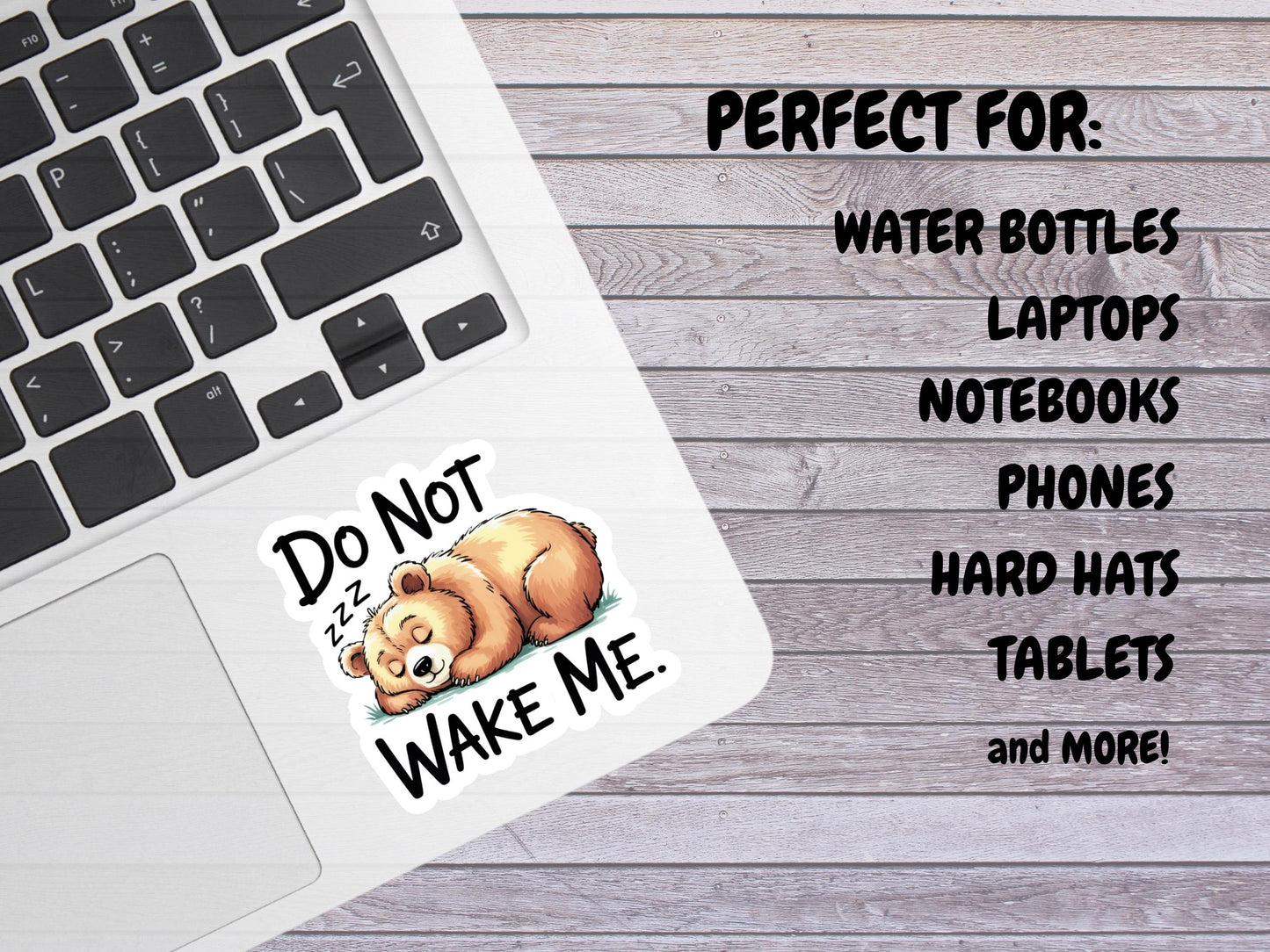 Do Not Wake Me Sleeping Bear Sticker