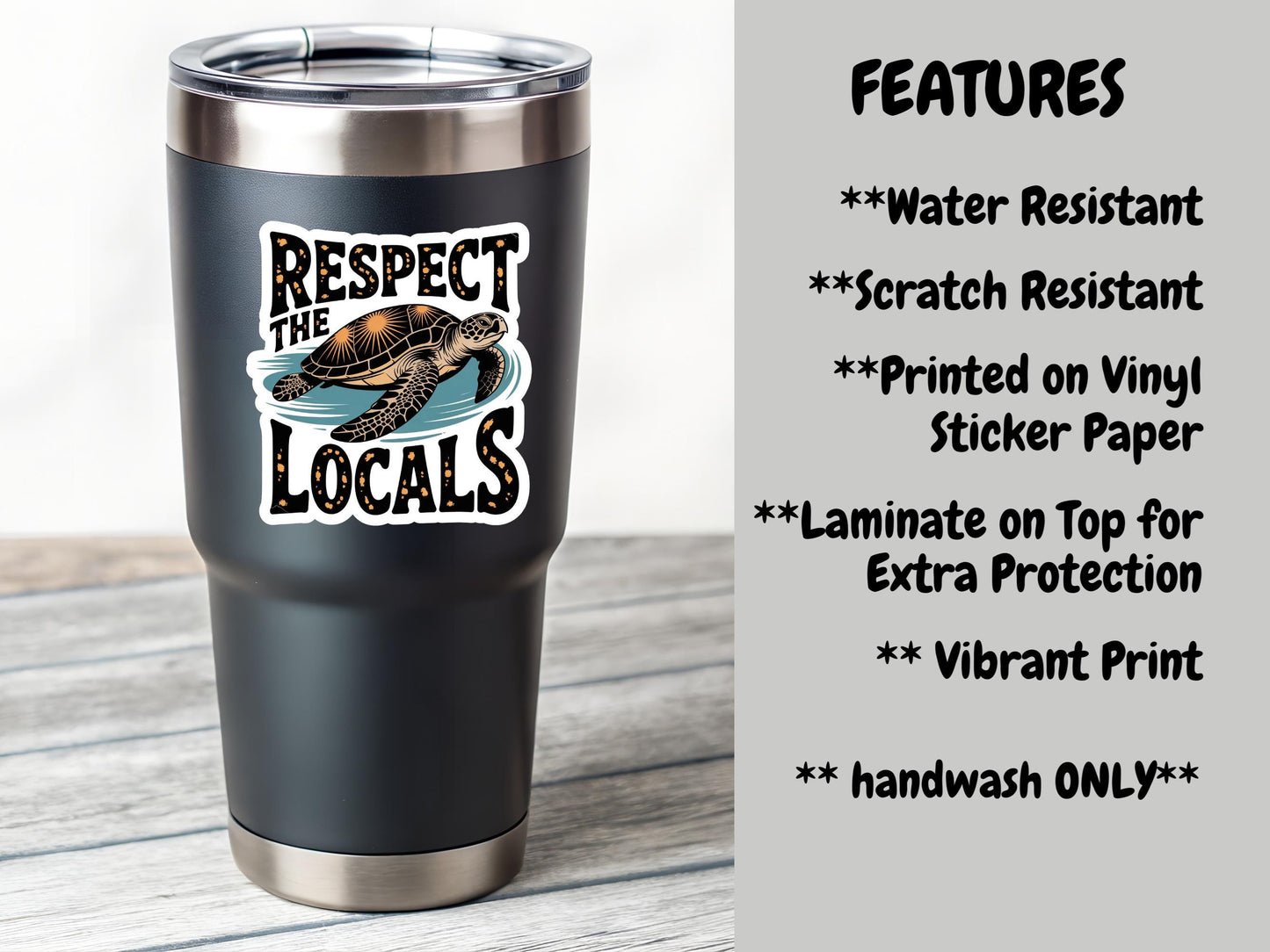 Respect The Locals Sea Turtle Sticker