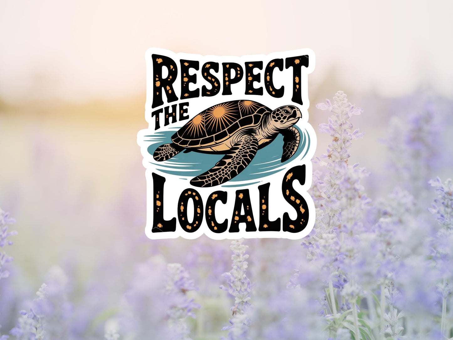 Respect The Locals Sea Turtle Sticker