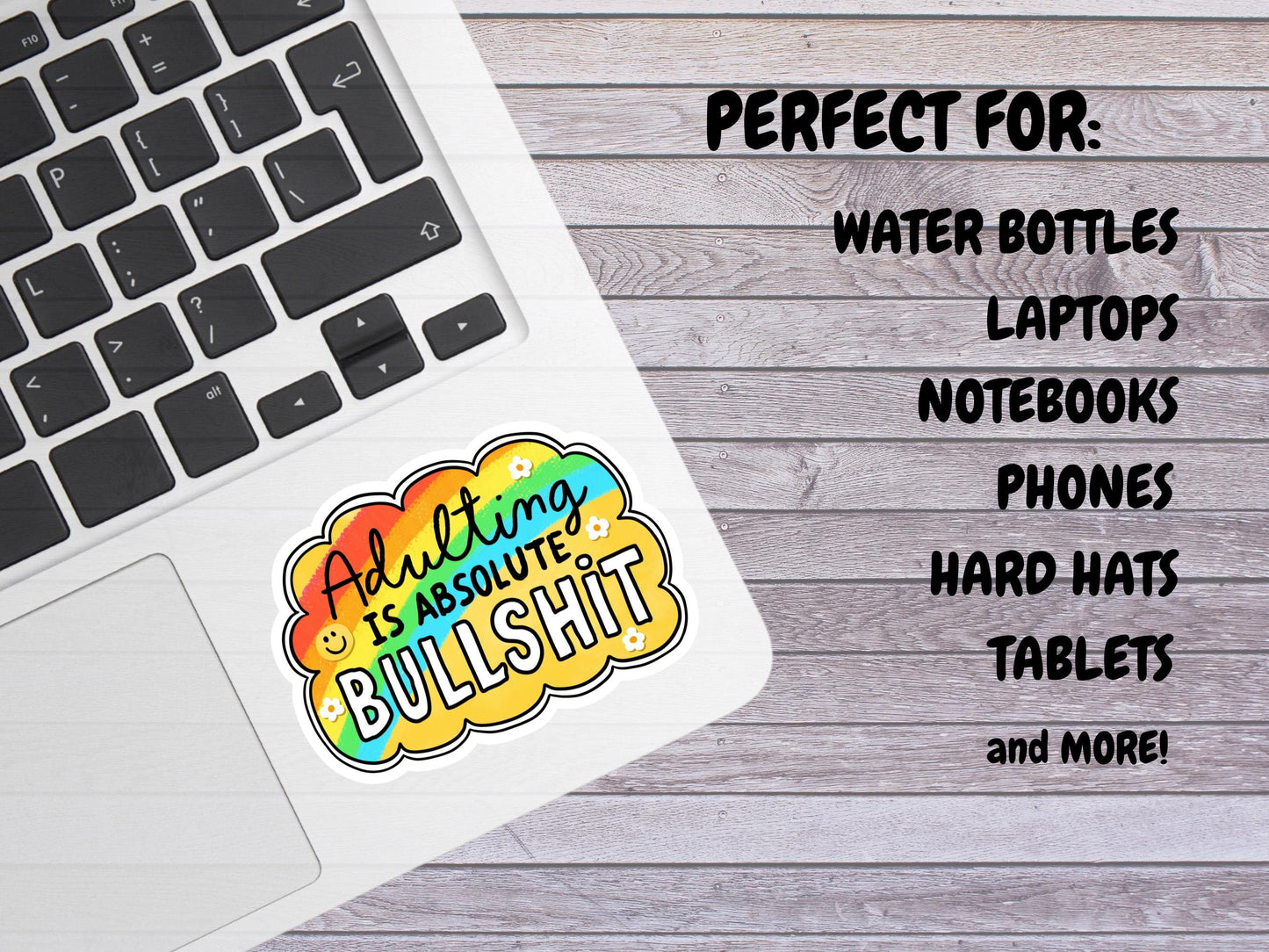 Adulting Is Absolute Bullshit Sticker