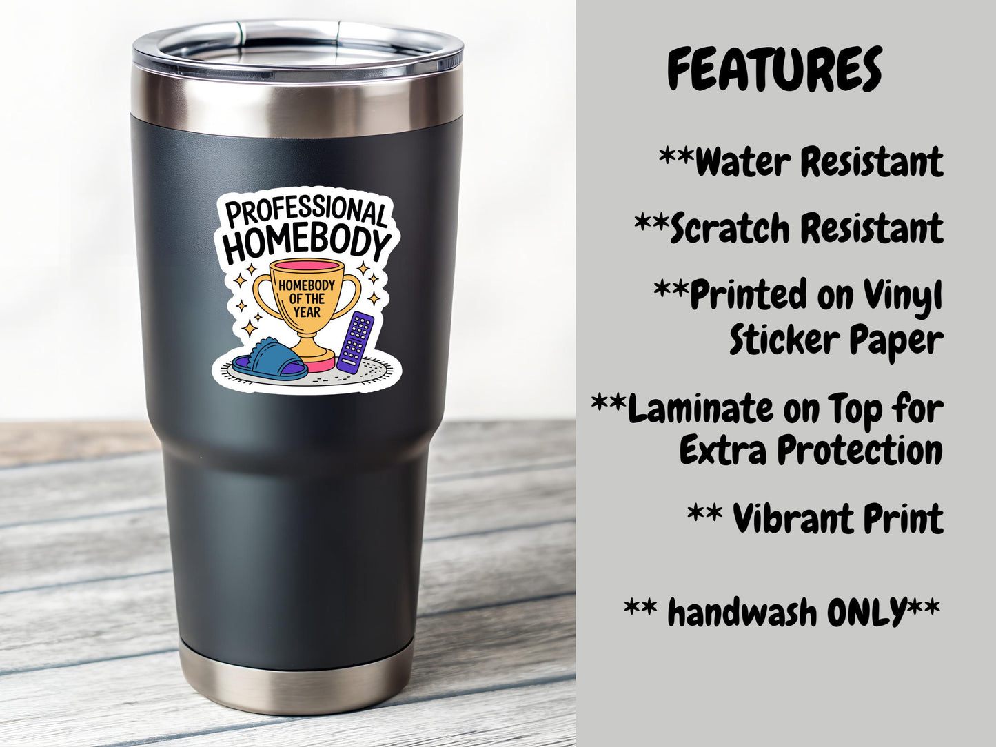 Professional Homebody Sticker