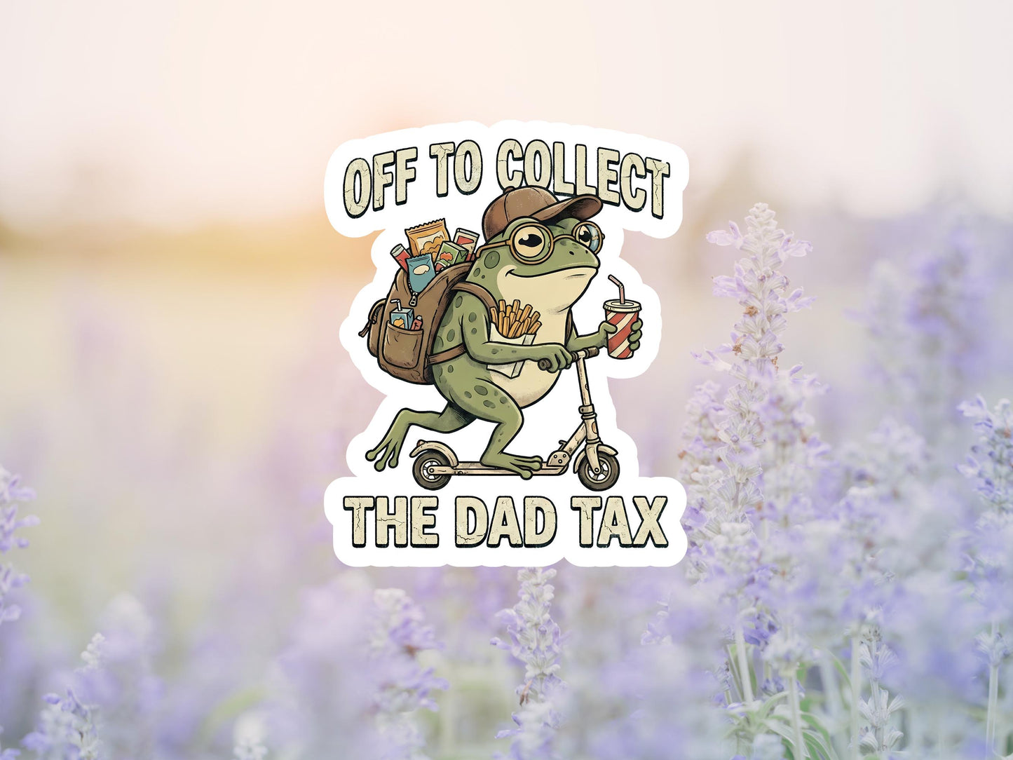 Off To Collect The Dad Tax Frog Sticker