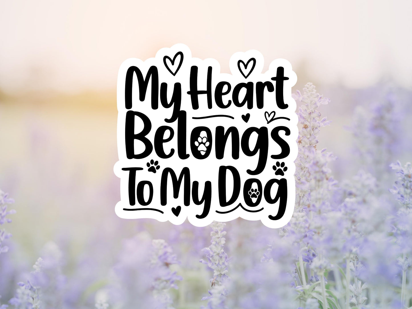 My Heart Belongs To My Dog Sticker