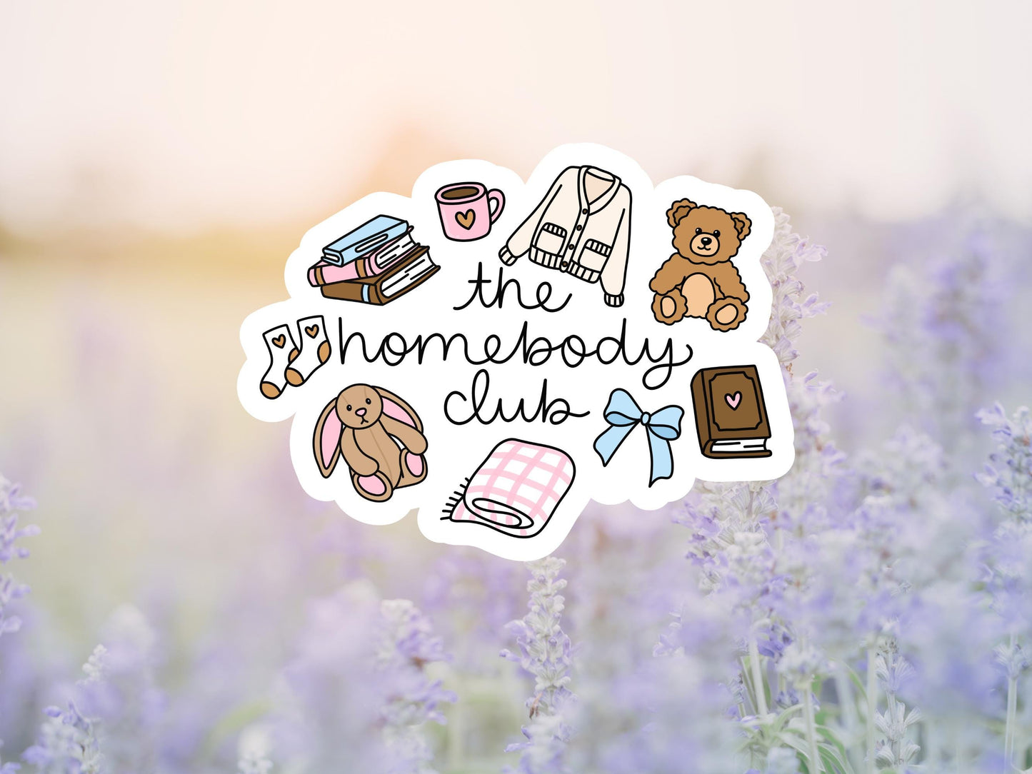 Girly The Homebody Club Sticker
