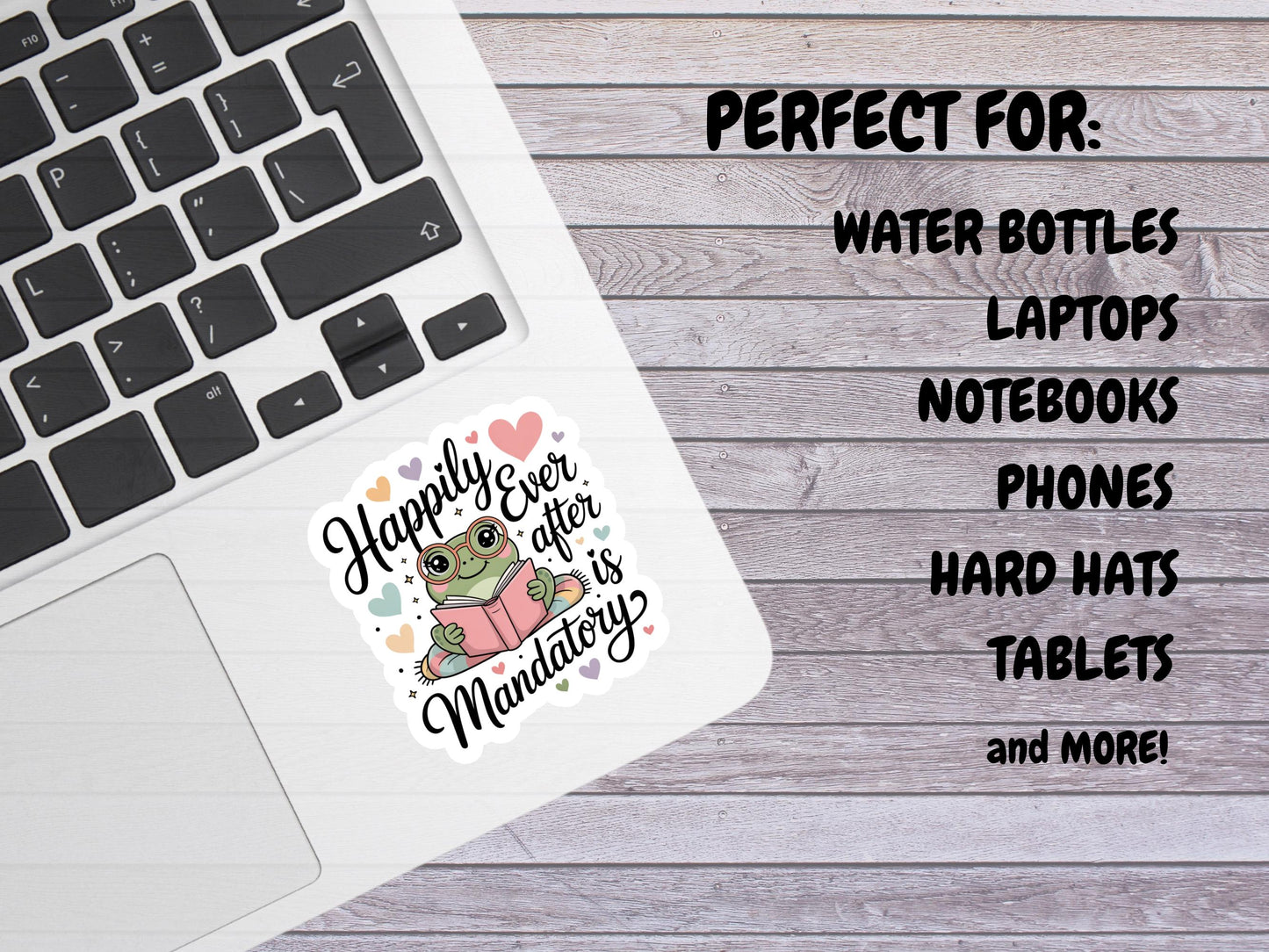 Happily Ever After Is Mandatory Frog Reading Sticker