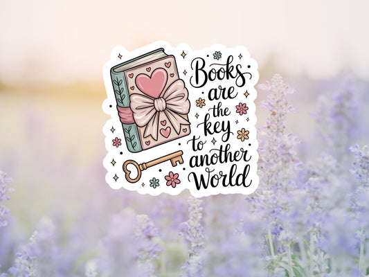 Books Are The Key To Another World Sticker