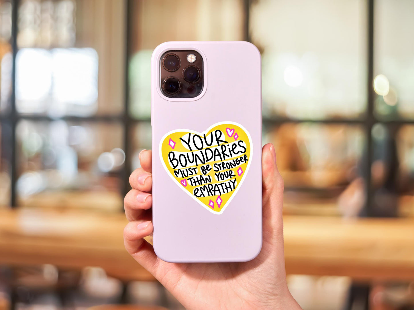 Your Boundaries Must Be Stronger Than Your Empathy Sticker