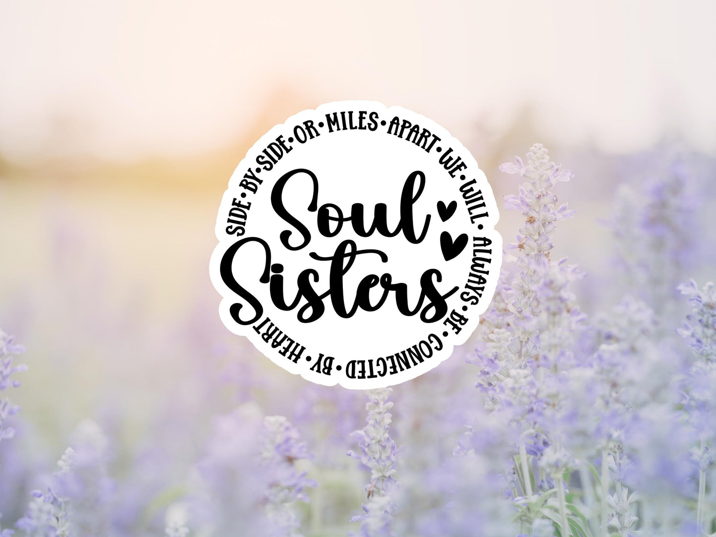 Soul Sisters Sticker
