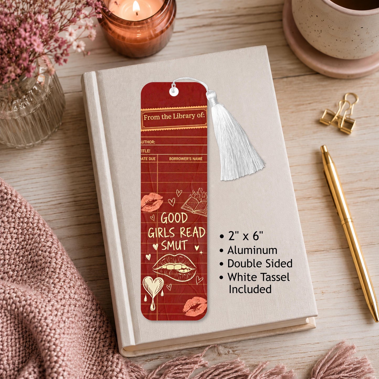 Good GIrls Read Smut Aluminum Bookmark