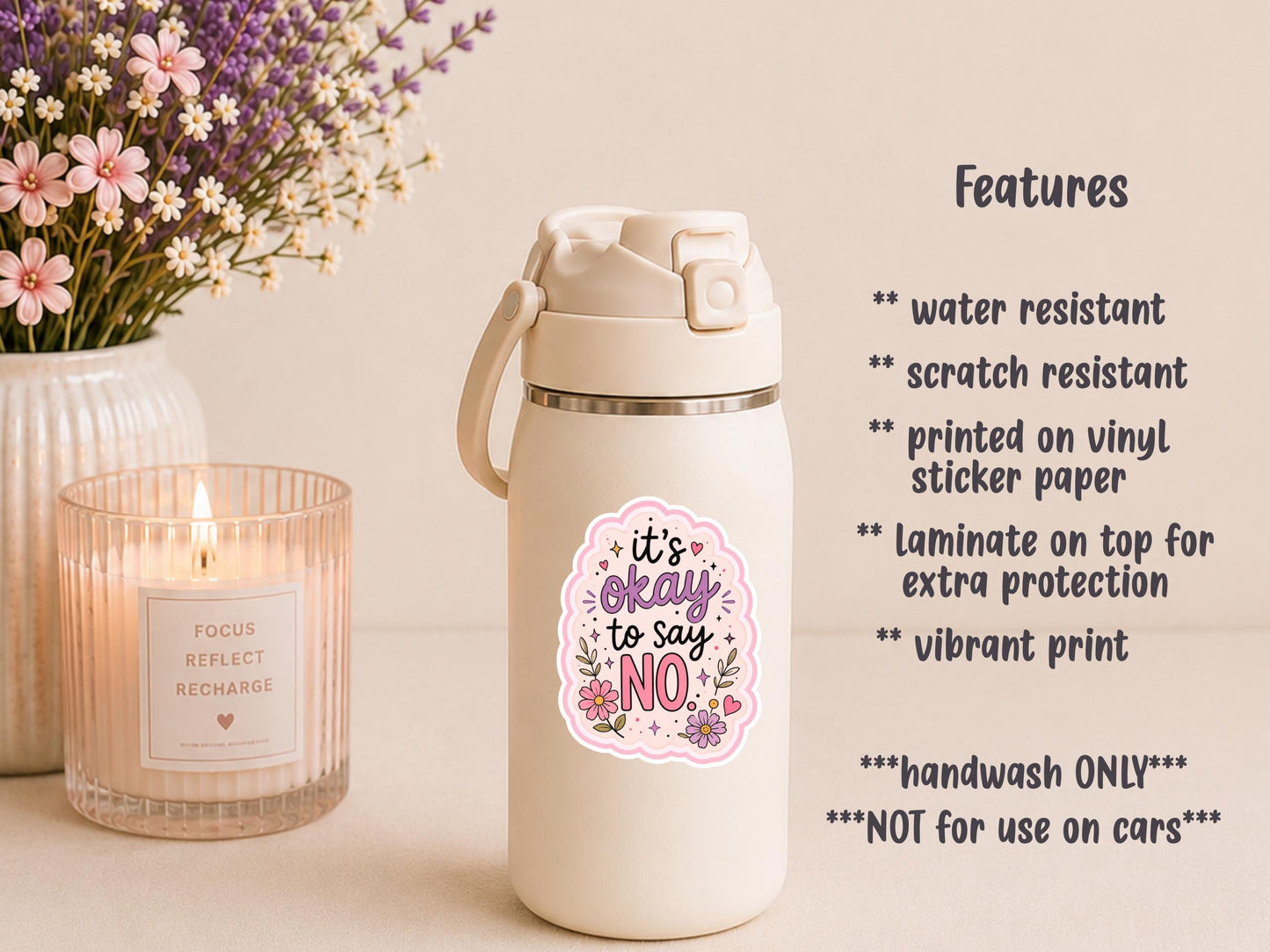 It's Ok To Say No Floral Sticker