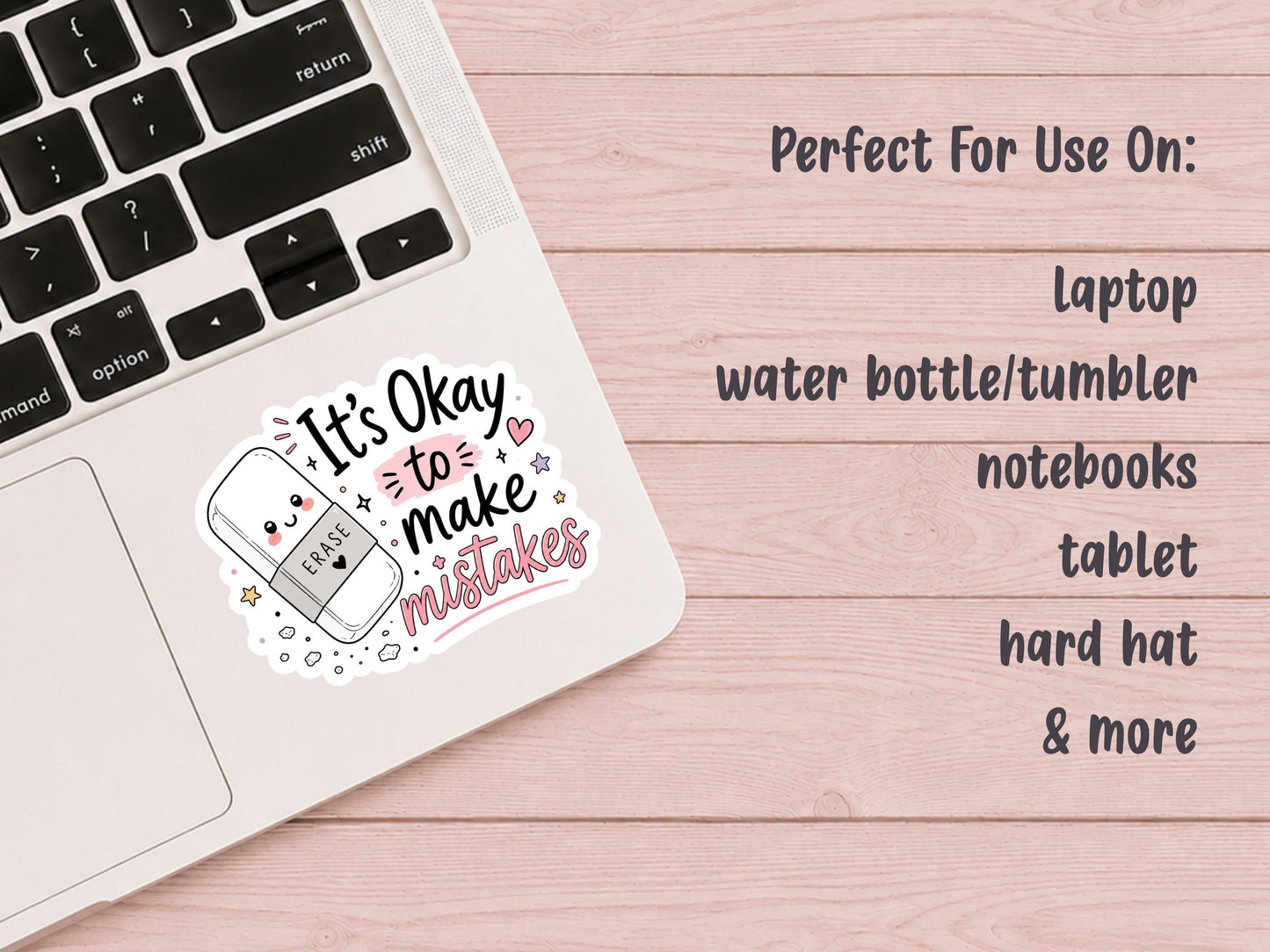 it's Ok To Make Mistakes Eraser Sticker