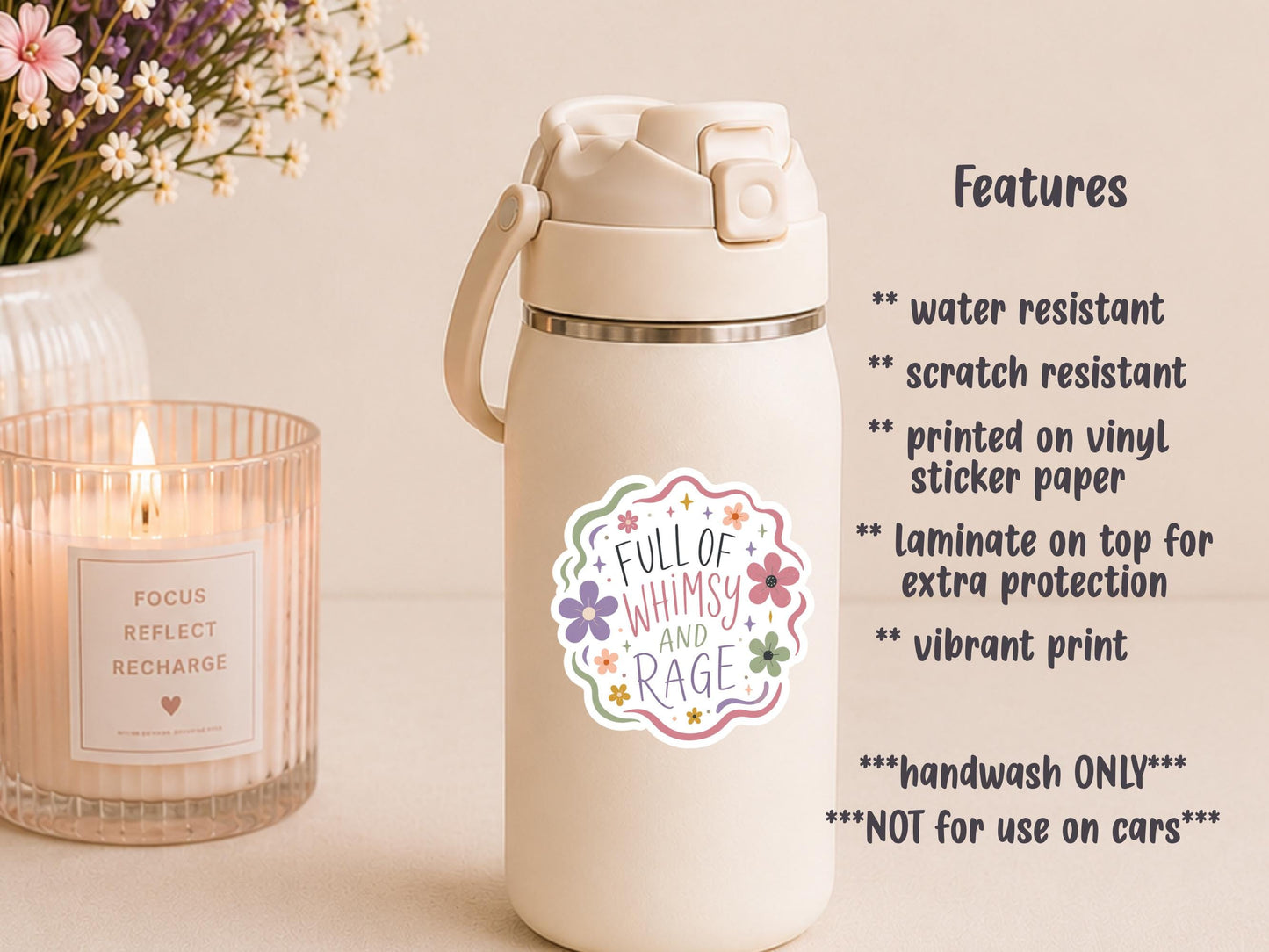 Full Of Whimsy And Rage Floral Sticker