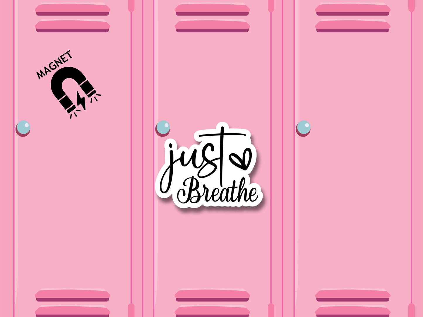 Just Breathe Magnet