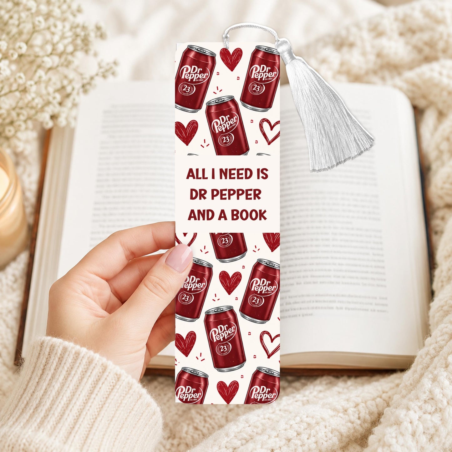 All I Need Is A DP Soda And A Book Aluminum Bookmark