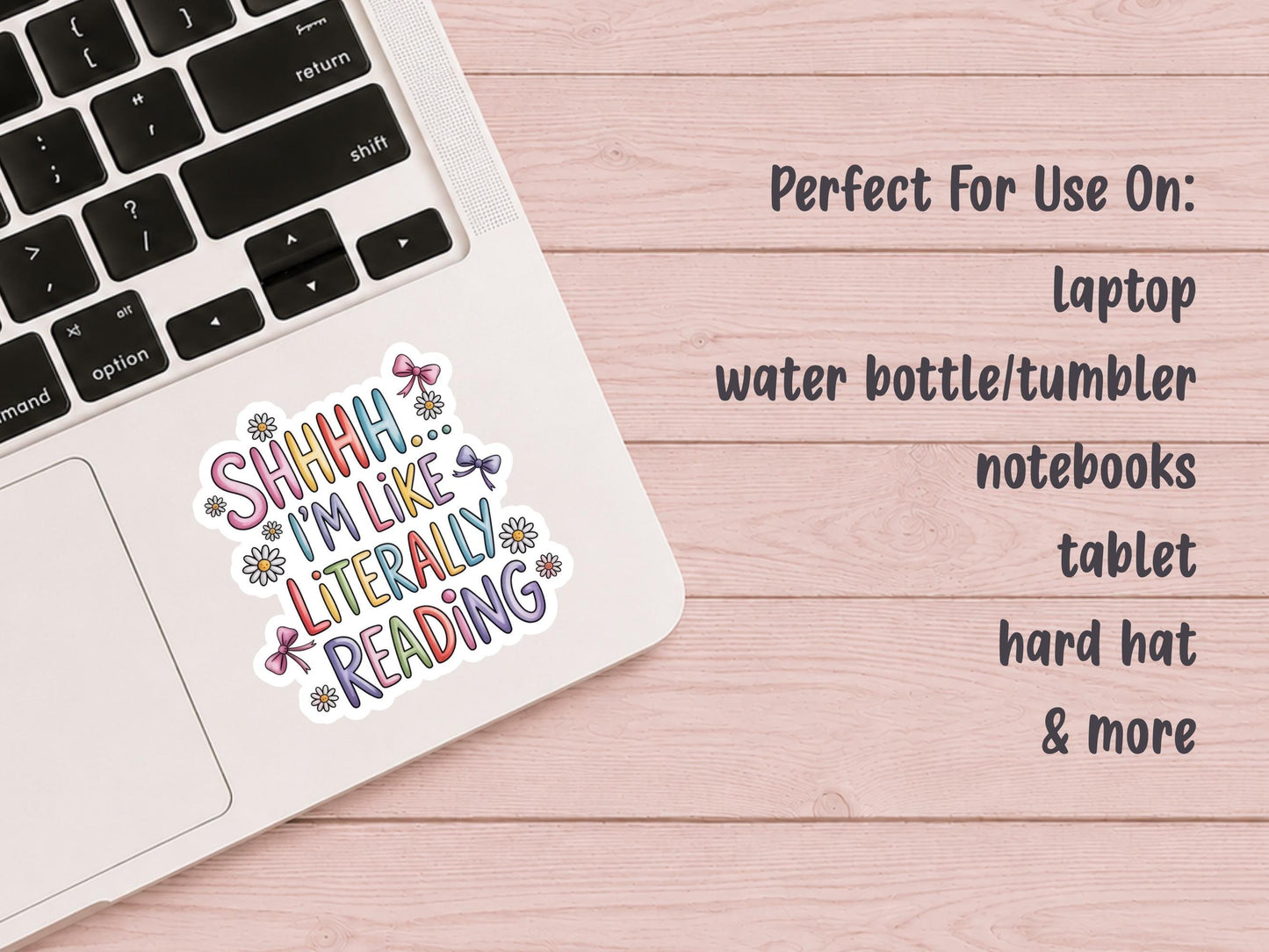 Shhhh I'm Like Literally Reading Sticker