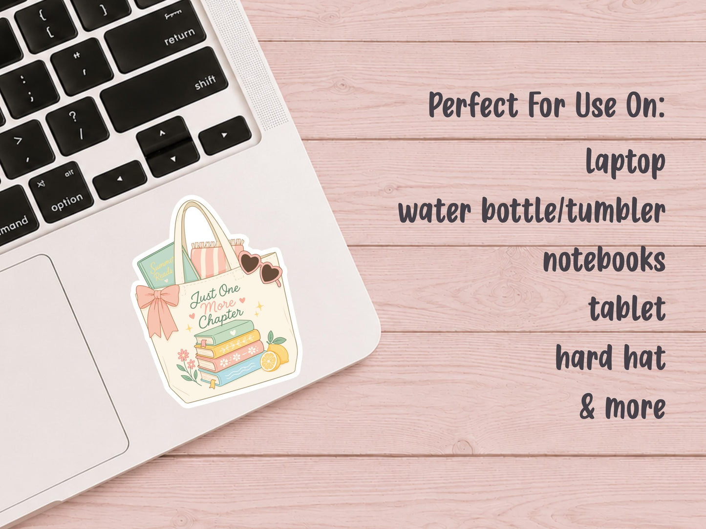 Just One More Chapter Summer Bag Sticker