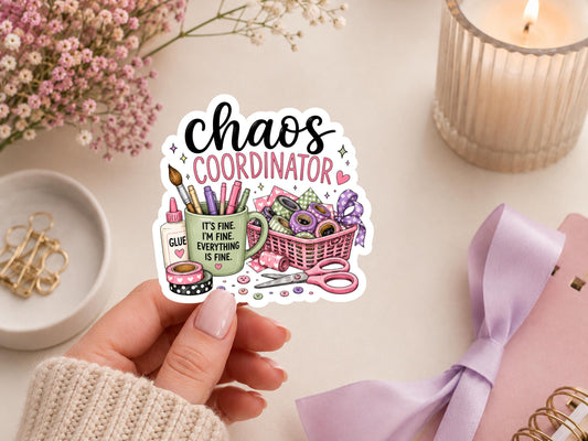Chaos Coordinator Crafter Sticker