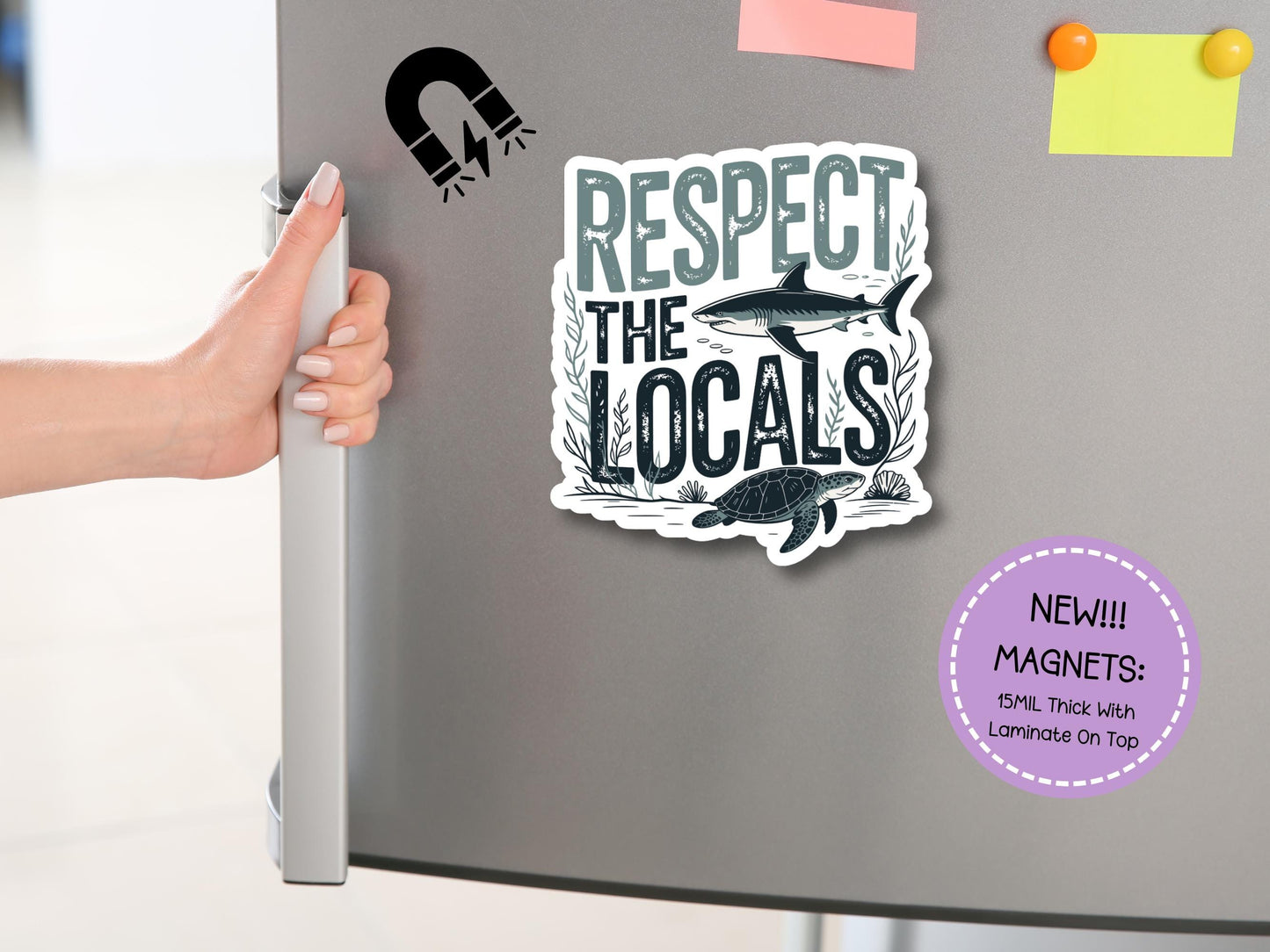 Respect The Locals Sharks And Turtles Magnet