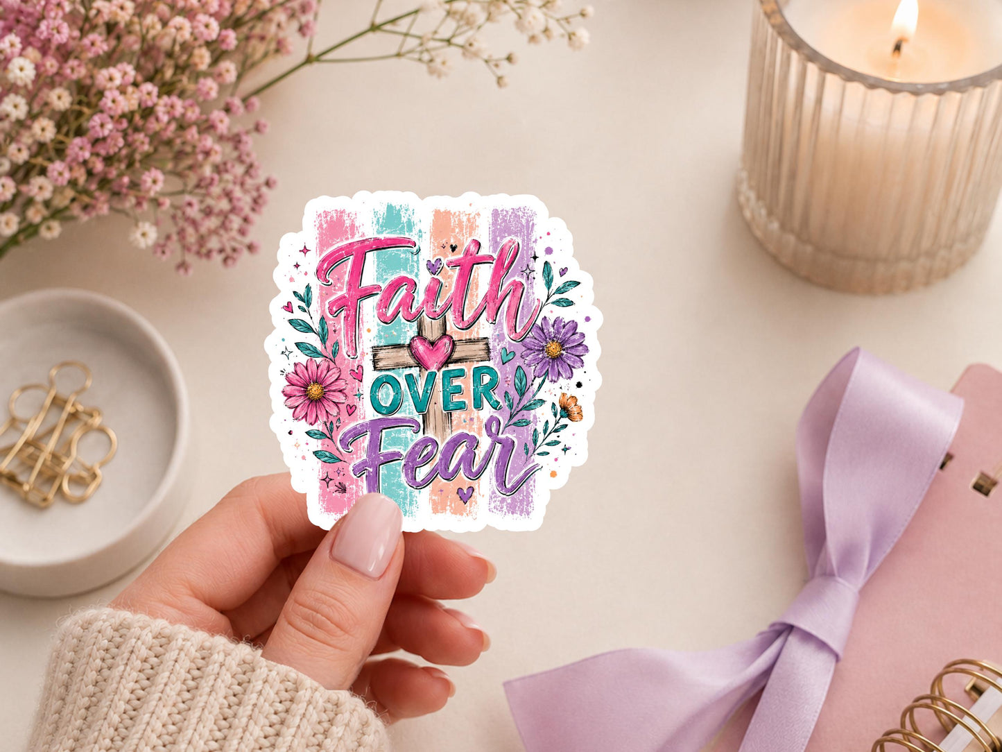 Distressed Faith Over Fear Floral Sticker