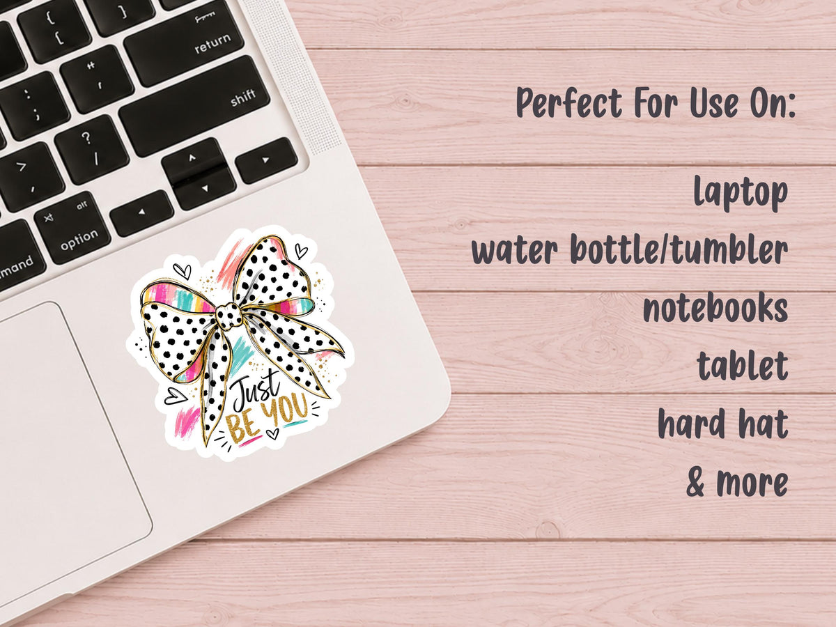 Just Be You Watercolor Bow Sticker