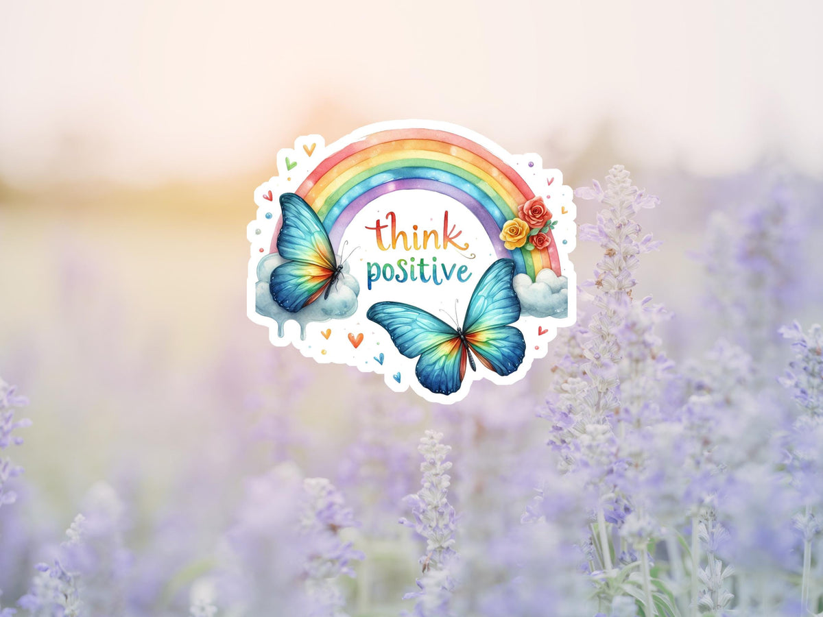 Think Positive Watercolor Rainbow and Butterfly Sticker