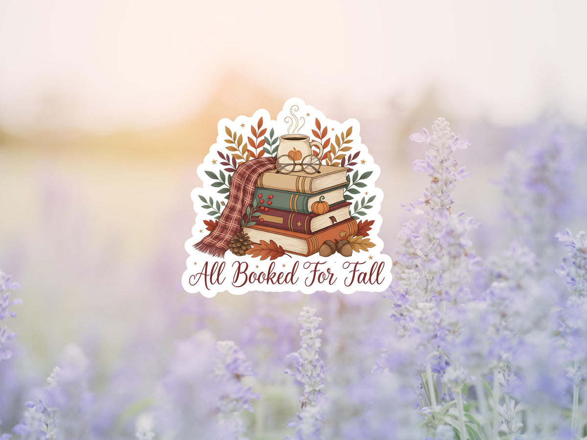 All Booked For Fall Book Stack Sticker
